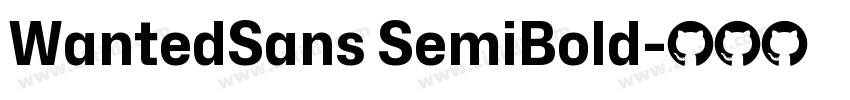 WantedSans SemiBold字体转换